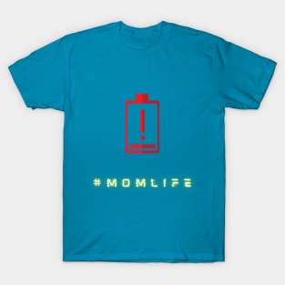 Momlife T-Shirt